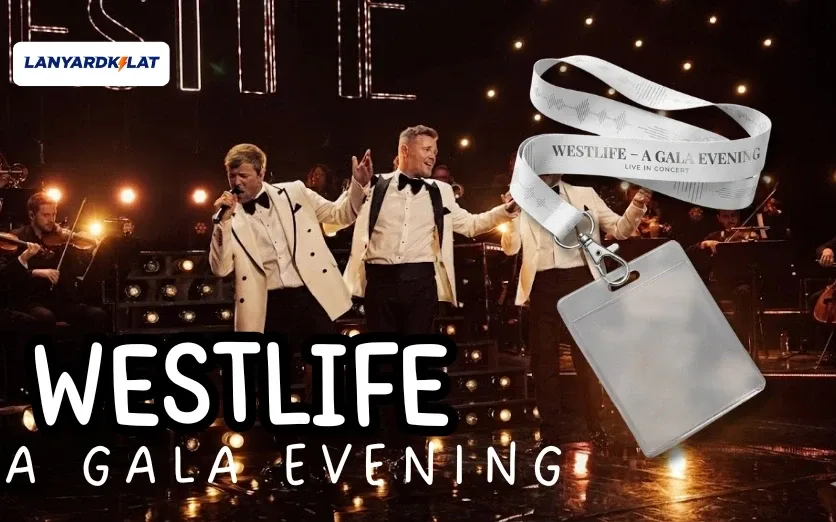 Lanyard Westlife A Gala Evening untuk Identitas dan Merchandise
