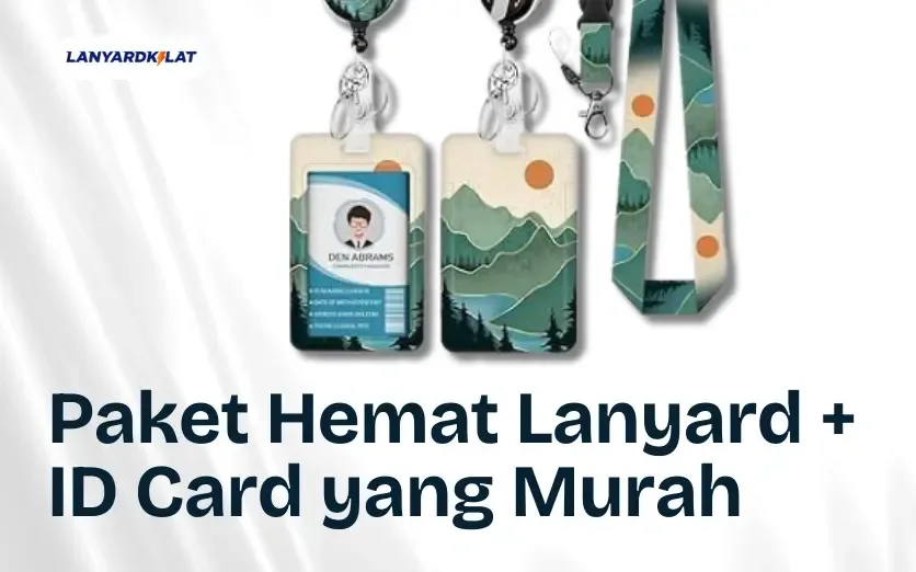 Lanyard Id Card; Sejuta Benefit Untuk Setiap Aktifitas