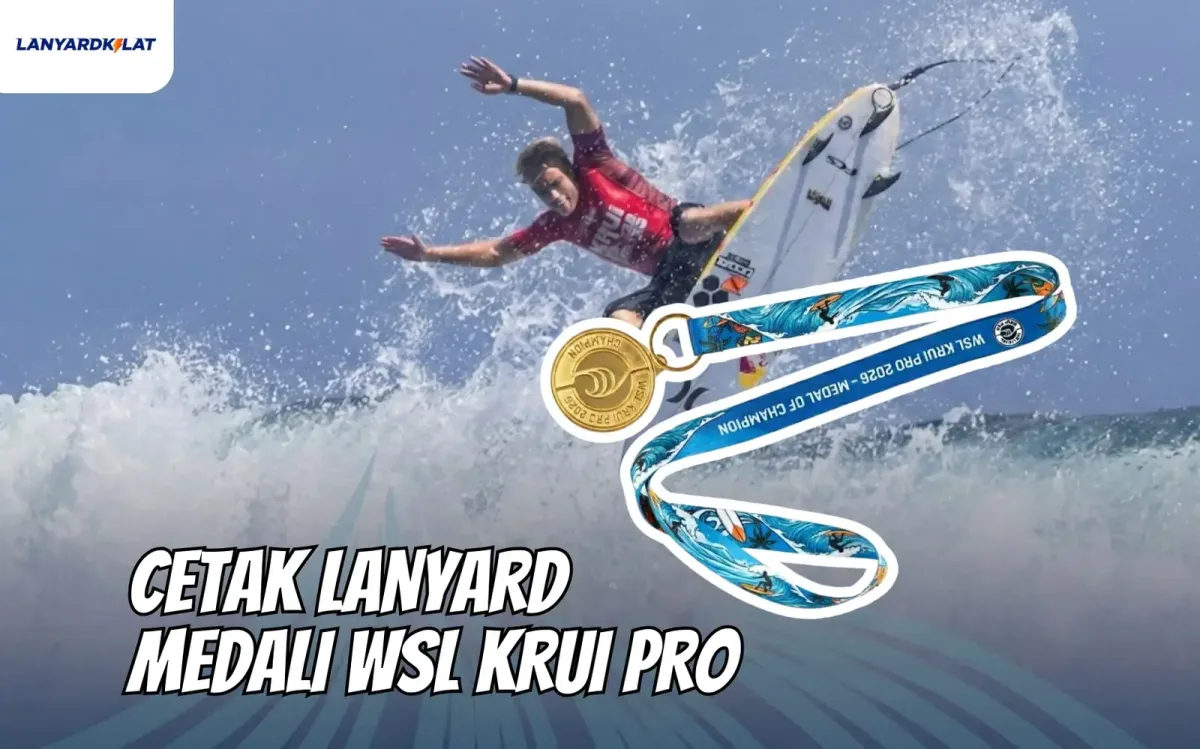 Cetak Lanyard Medali WSL Krui Pro (Custom, Sehari Jadi)