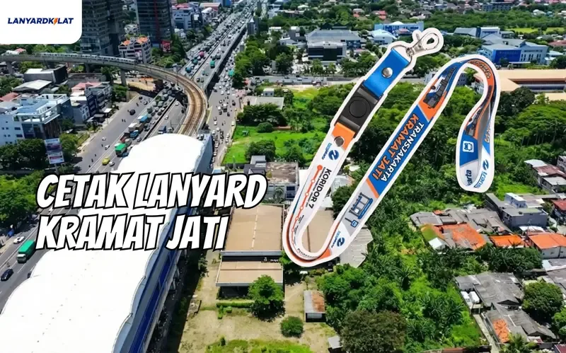 Cetak Lanyard Kramat Jati: Solusi Identitas Custom Medis RS Polri & Logistik Pasar Induk