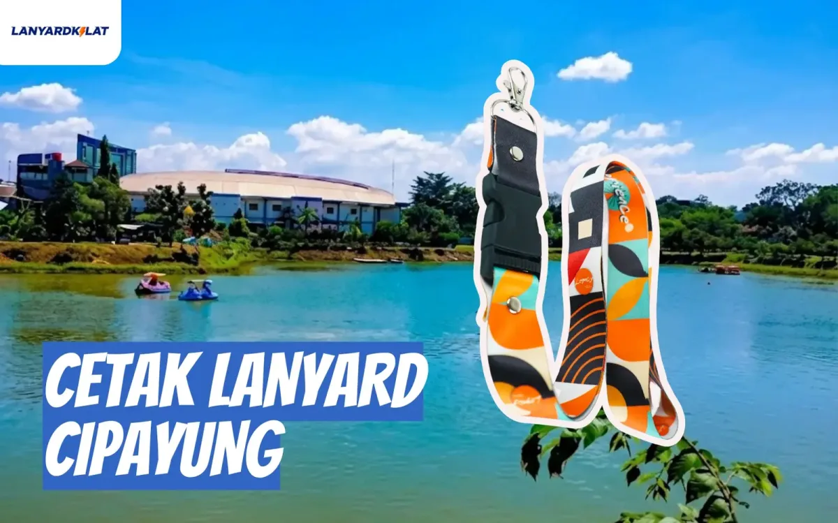 Cetak Lanyard Cipayung Spesialis Souvenir TMII dan Identitas Peserta Diklat